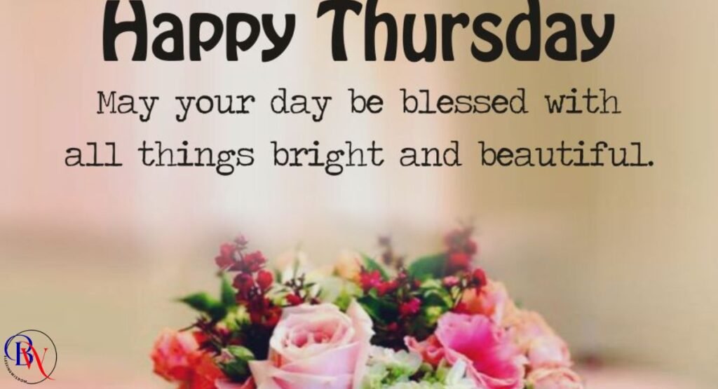 Happy thursday Blessings